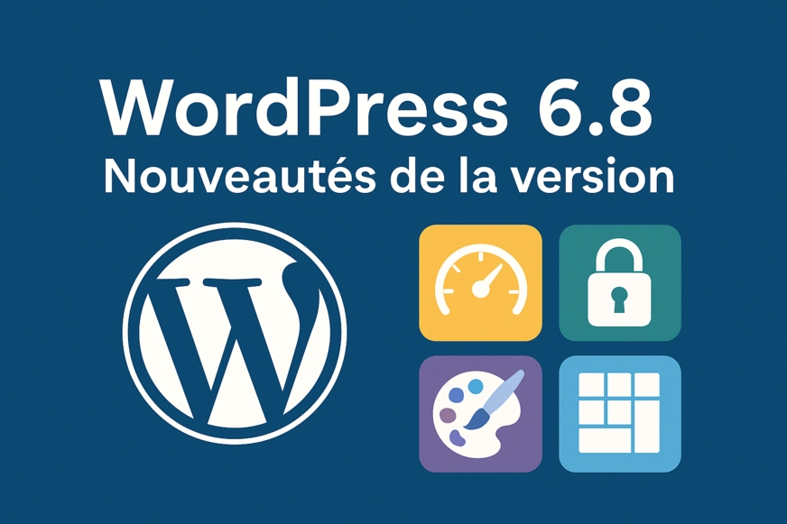Nouveautés WordPress 6.8